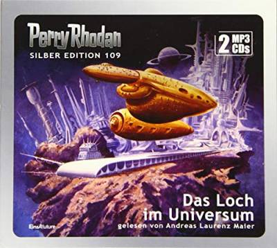 Perry Rhodan Silber Edition 109: Das Loch im Universum (2 MP3-CDs): . von Einhell